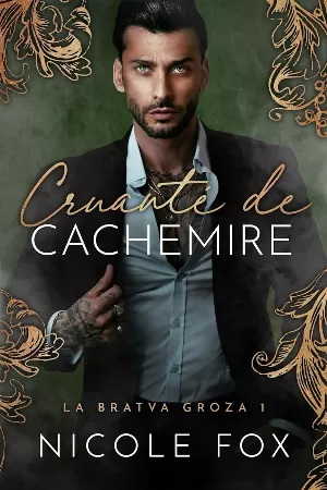 Nicole Fox – La Bratva Groza, Tome 1 : Cruauté de cachemire